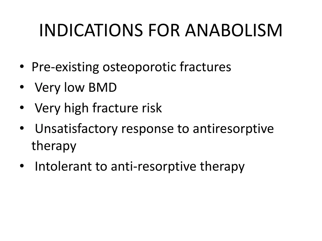 indications for anabolism