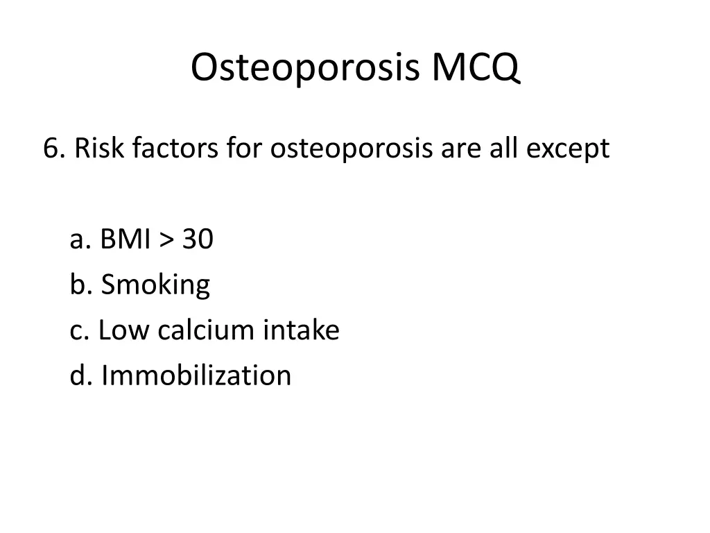 osteoporosis mcq 5