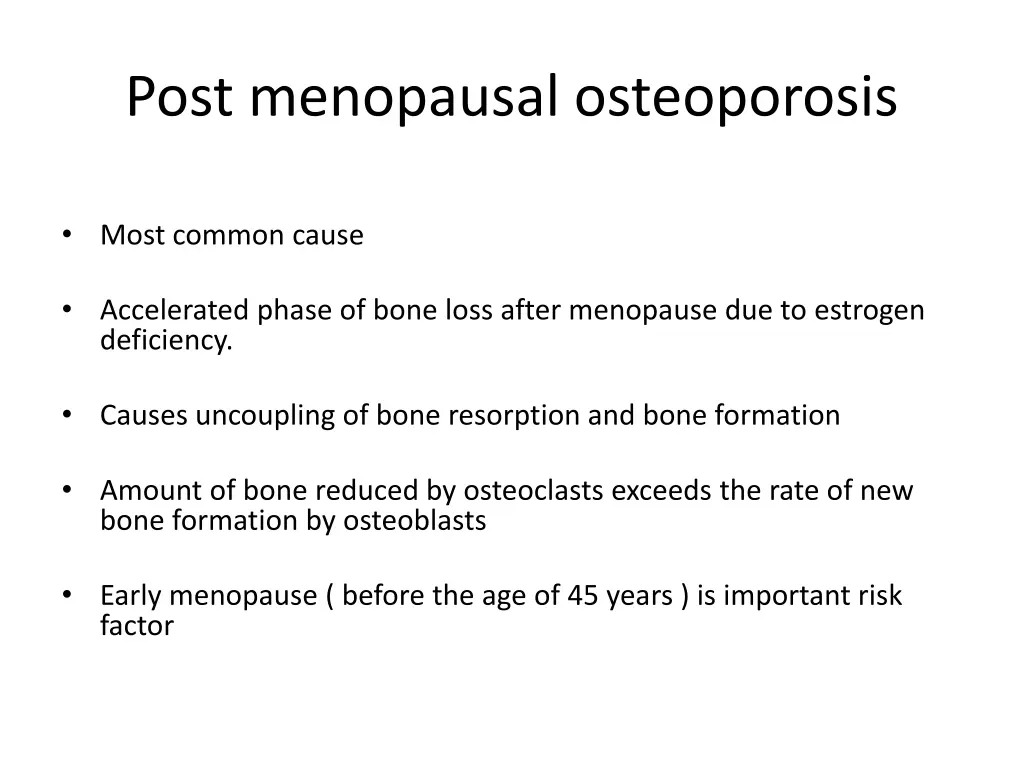 post menopausal osteoporosis