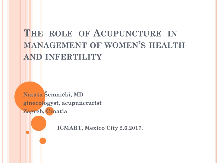 t he role of a cupuncture in management of women