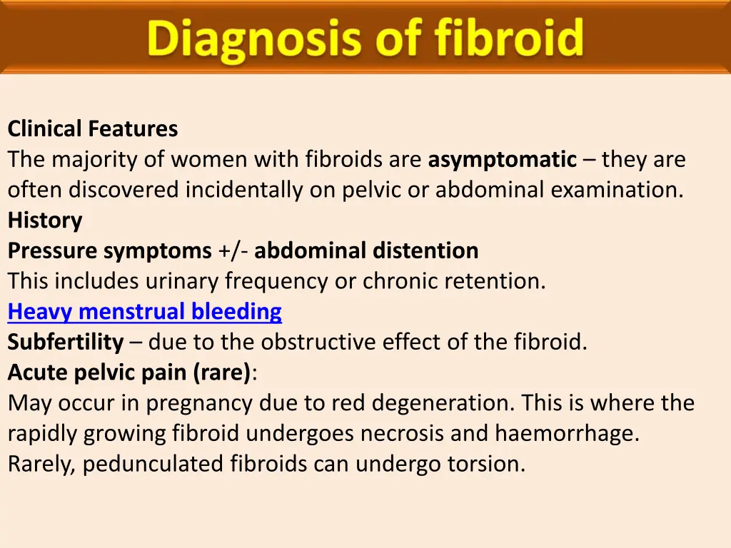 clinical features the majority of women with