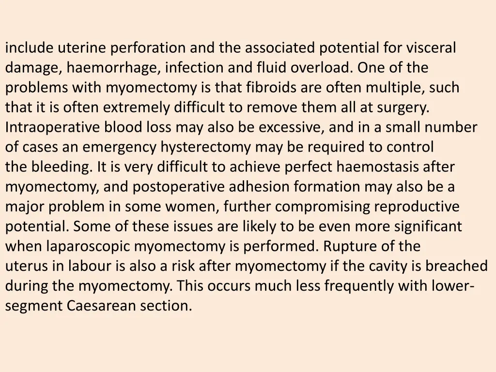 include uterine perforation and the associated
