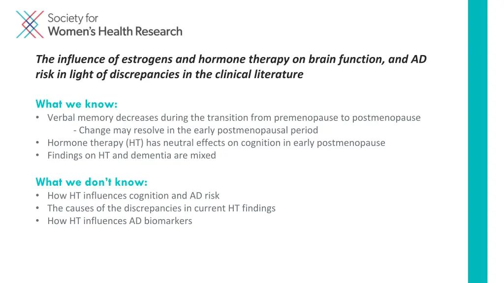 the influence of estrogens and hormone therapy