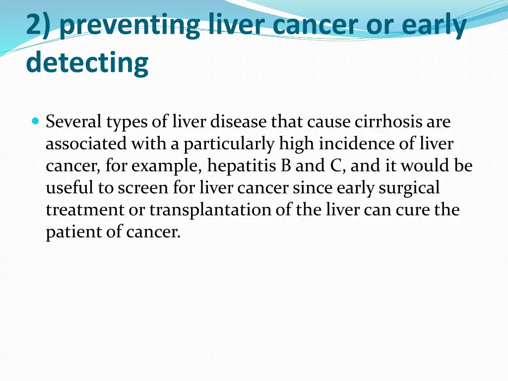 2 preventing liver cancer or early detecting