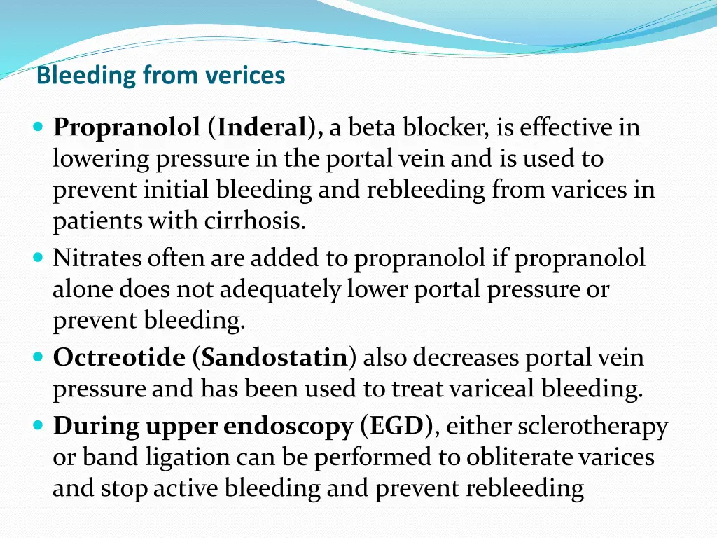 bleeding from verices
