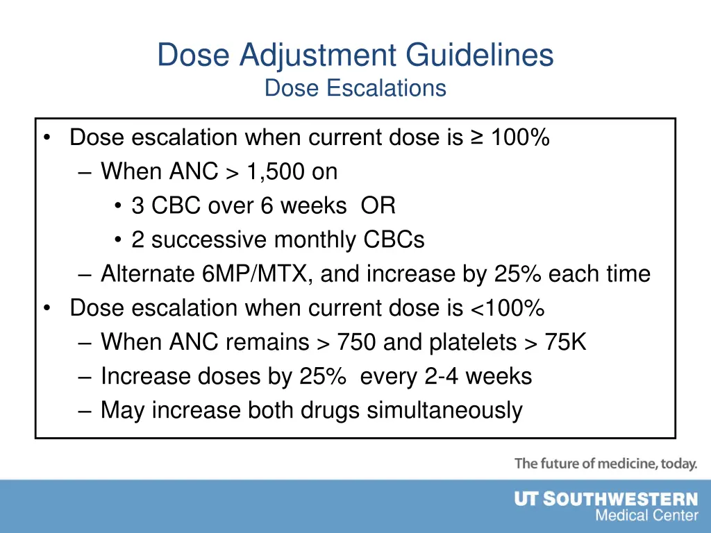 dose adjustment guidelines dose escalations