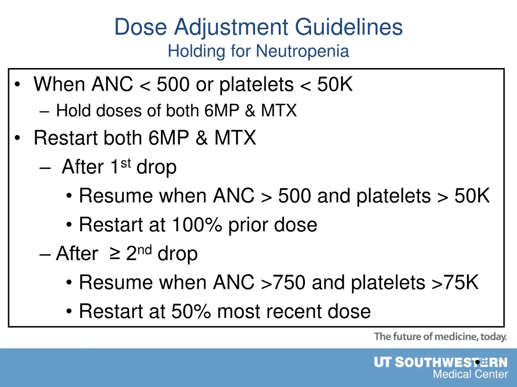 dose adjustment guidelines holding for neutropenia