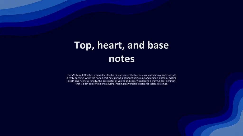 top heart and base notes