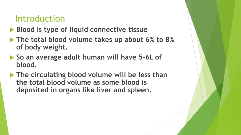introduction blood is type of liquid connective