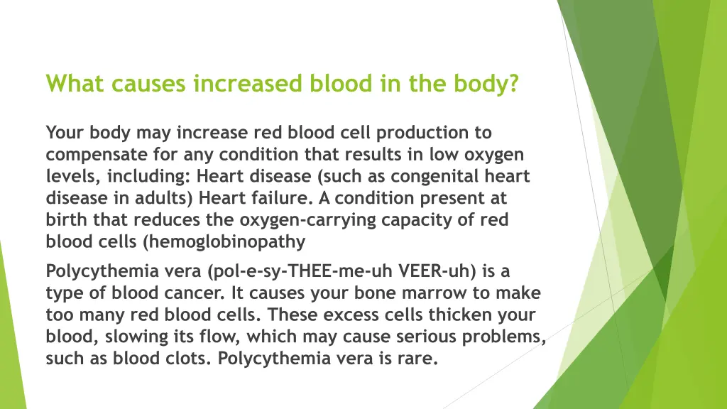 what causes increased blood in the body