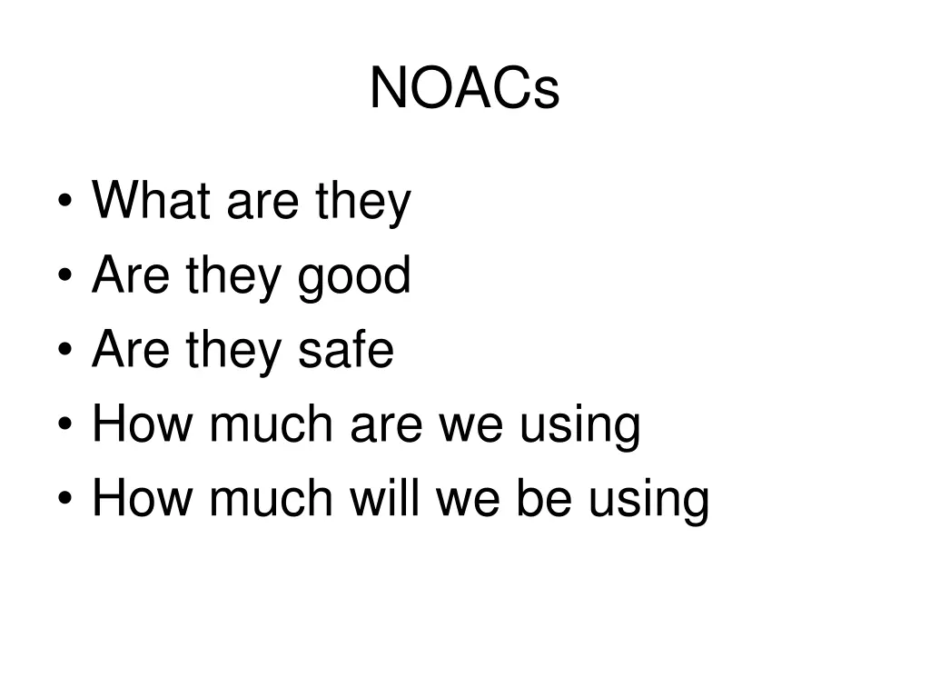 noacs