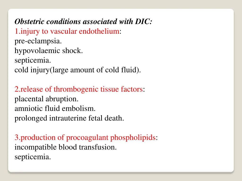 obstetric conditions associated with dic 1 injury