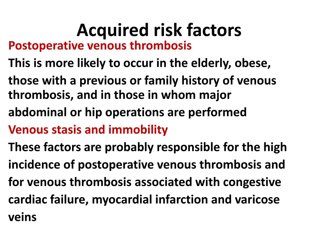 acquired risk factors postoperative venous