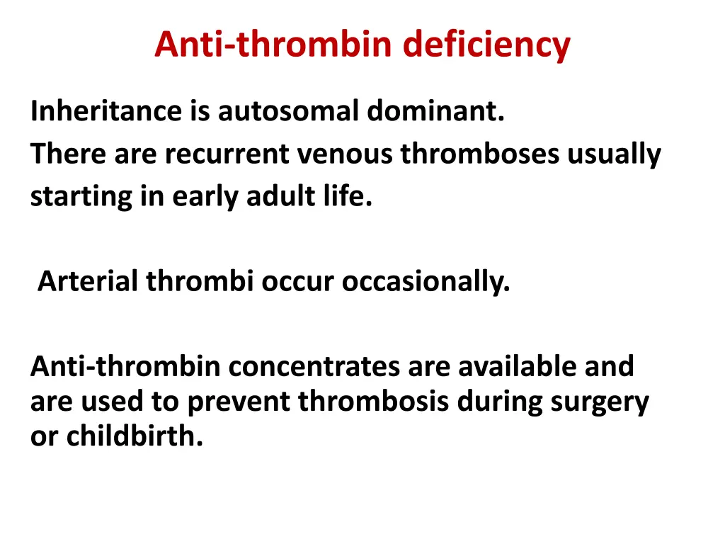 anti thrombin deficiency