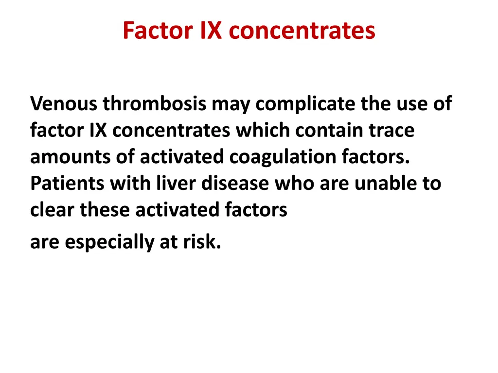 factor ix concentrates