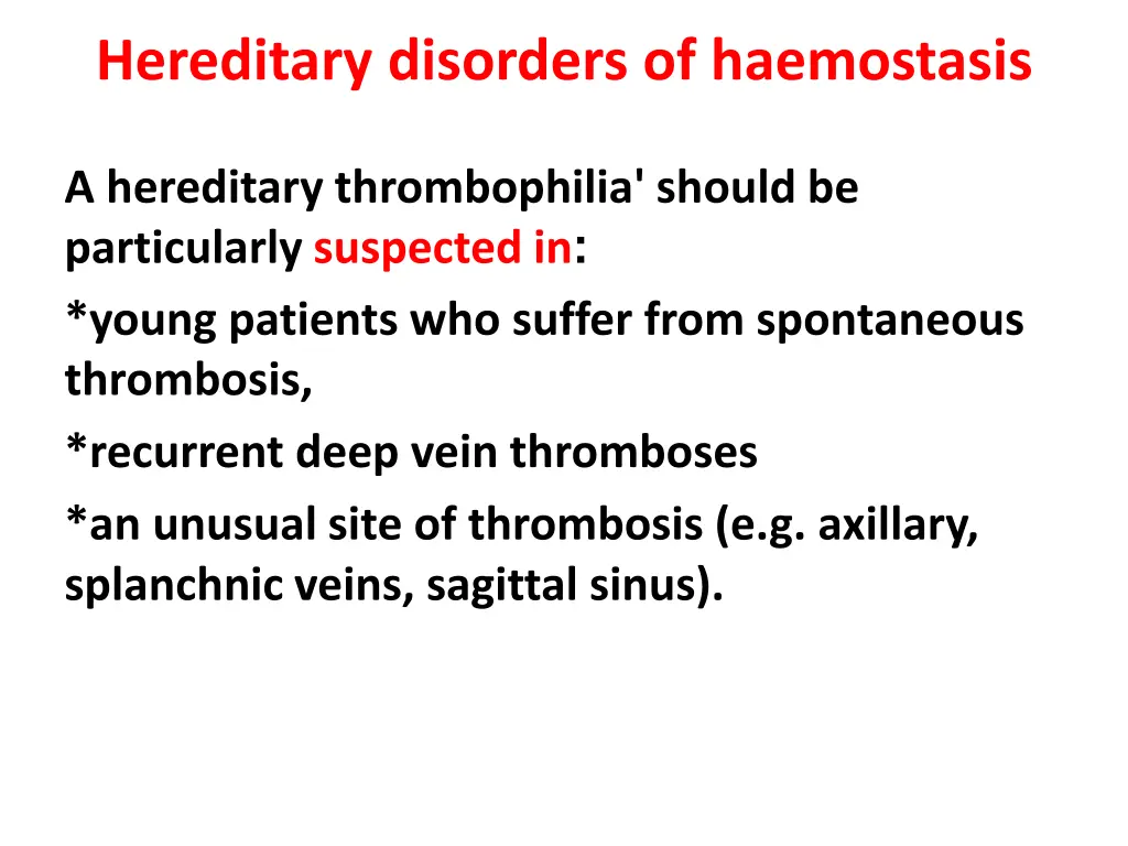 hereditary disorders of haemostasis