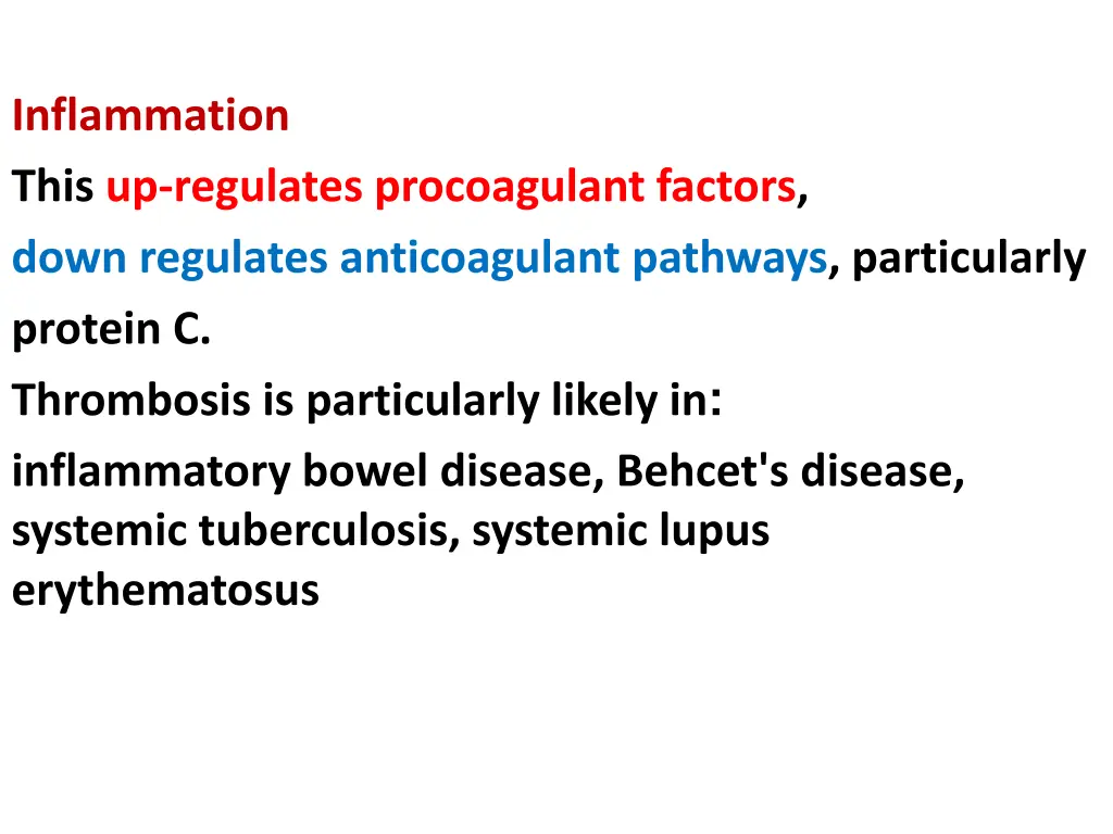 inflammation this up regulates procoagulant