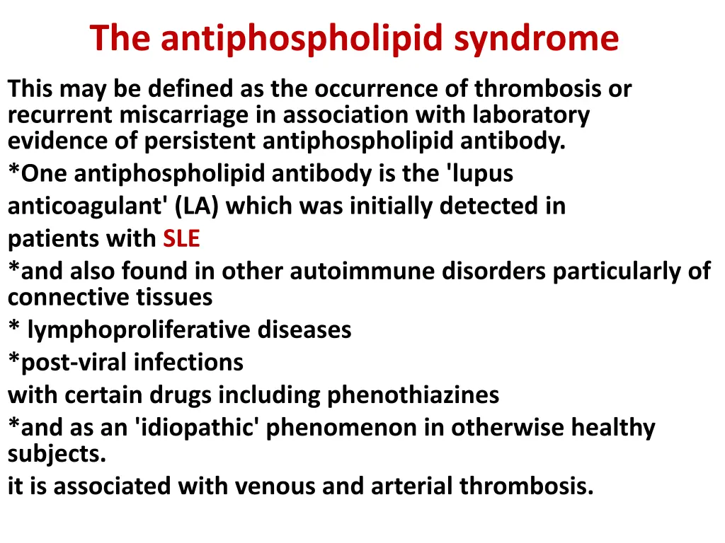 the antiphospholipid syndrome