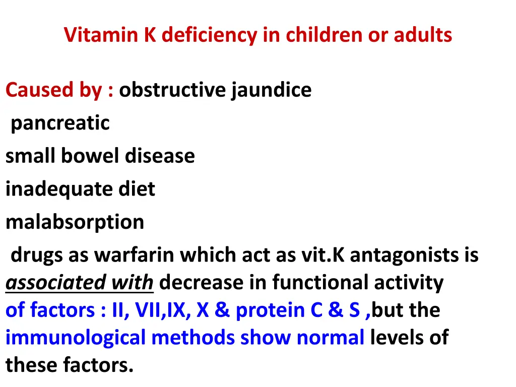 vitamin k deficiency in children or adults
