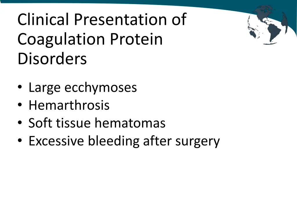 clinical presentation of coagulation protein