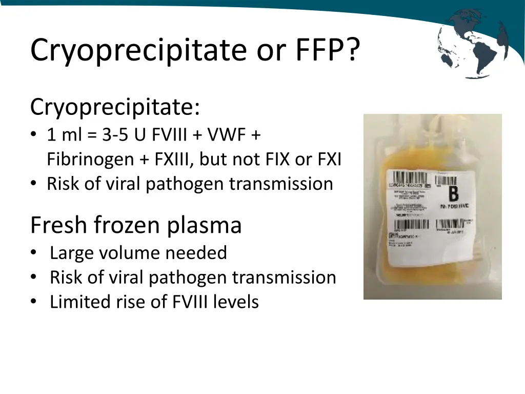 cryoprecipitate or ffp