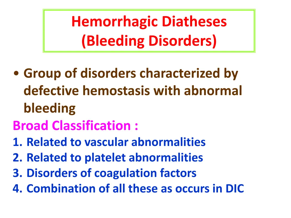 hemorrhagic diatheses bleeding disorders
