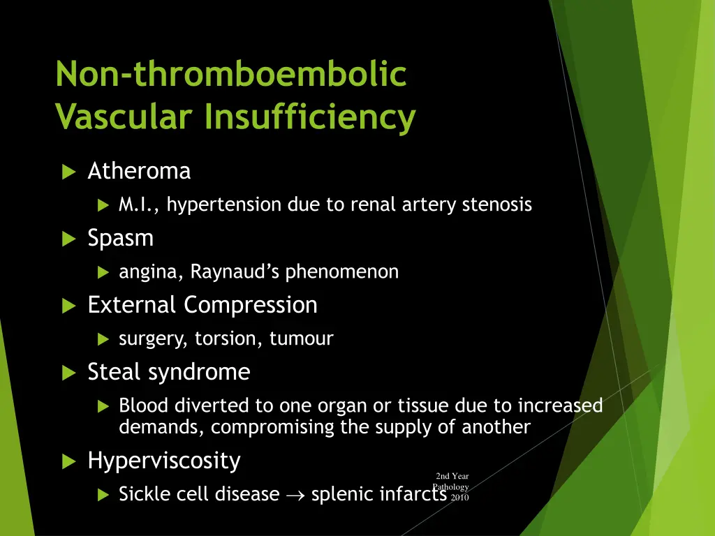 non thromboembolic vascular insufficiency