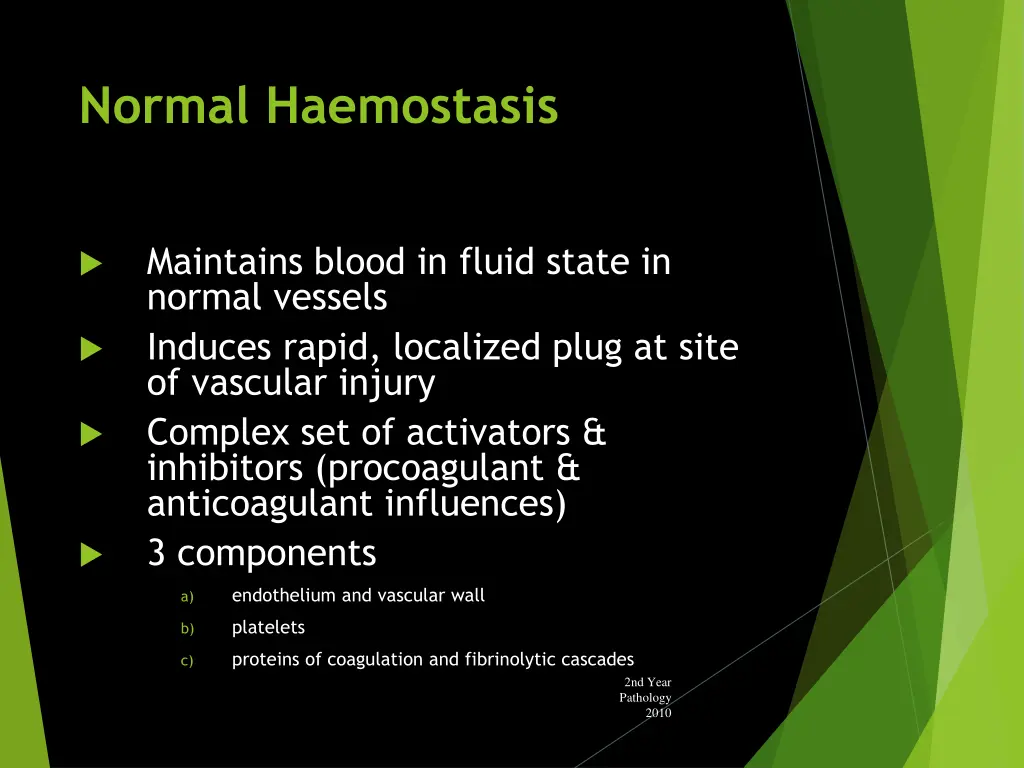normal haemostasis