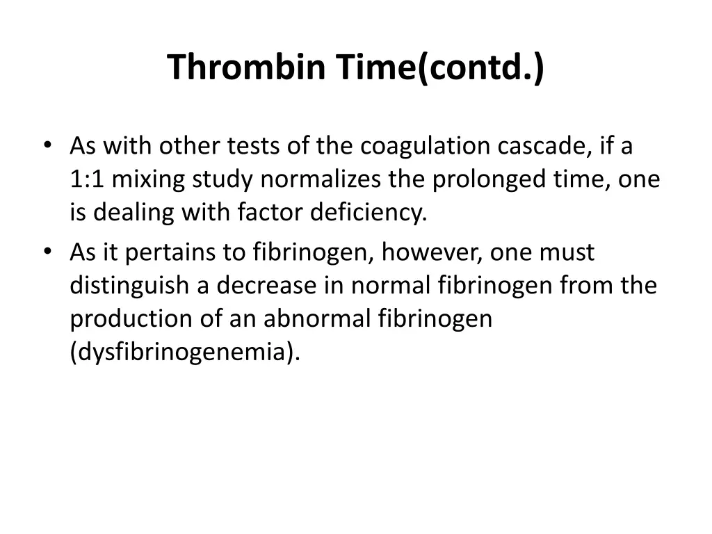 thrombin time contd