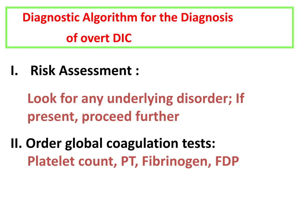 diagnostic algorithm for the diagnosis