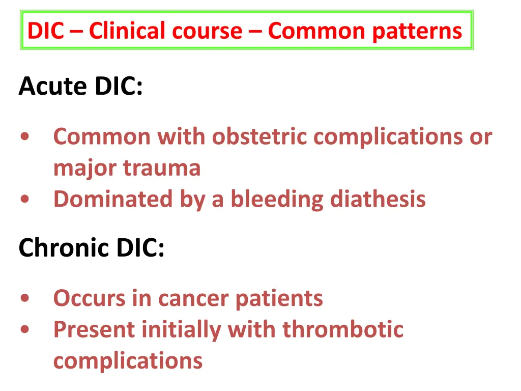 dic clinical course common patterns 1