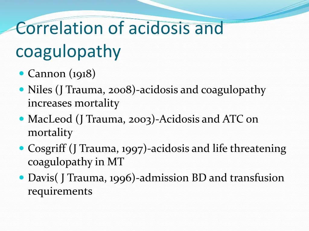 correlation of acidosis and coagulopathy