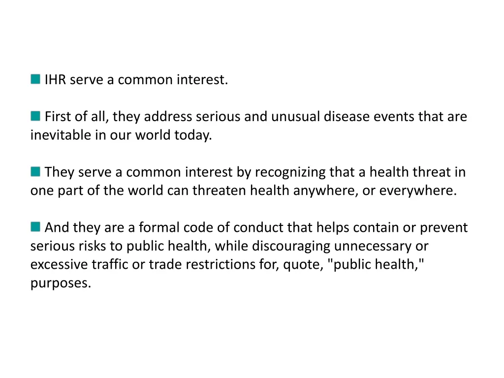 ihr serve a common interest