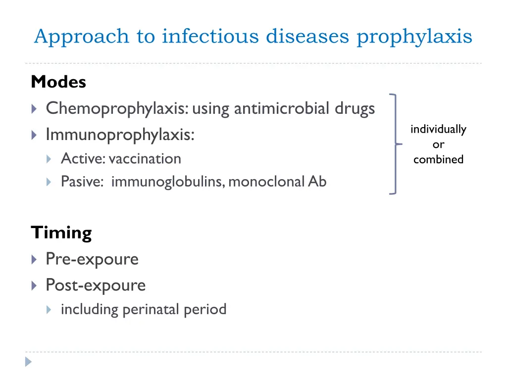 approach to infectious diseases prophylaxis