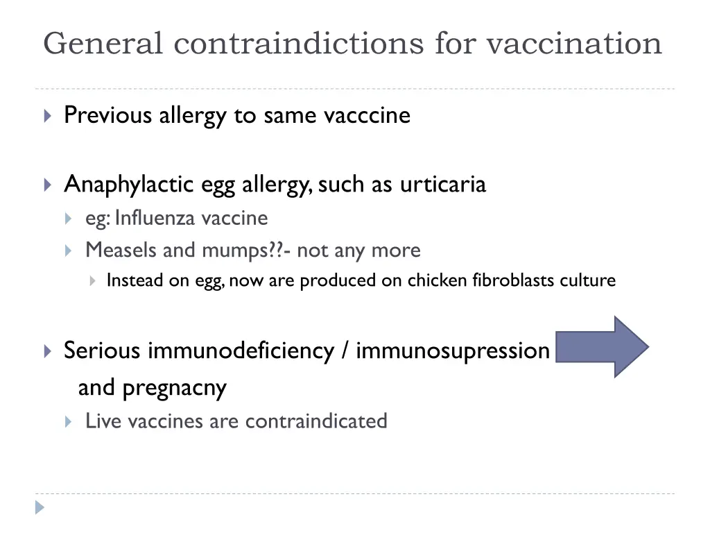 general contraindictions for vaccination