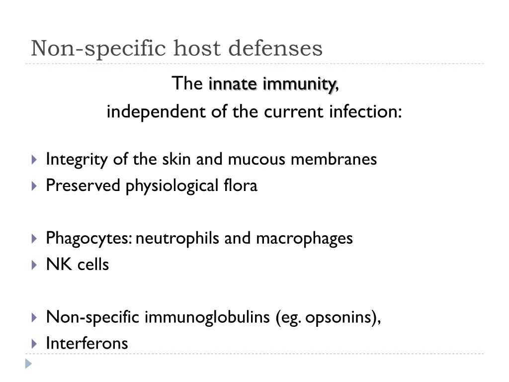 non specific host defenses