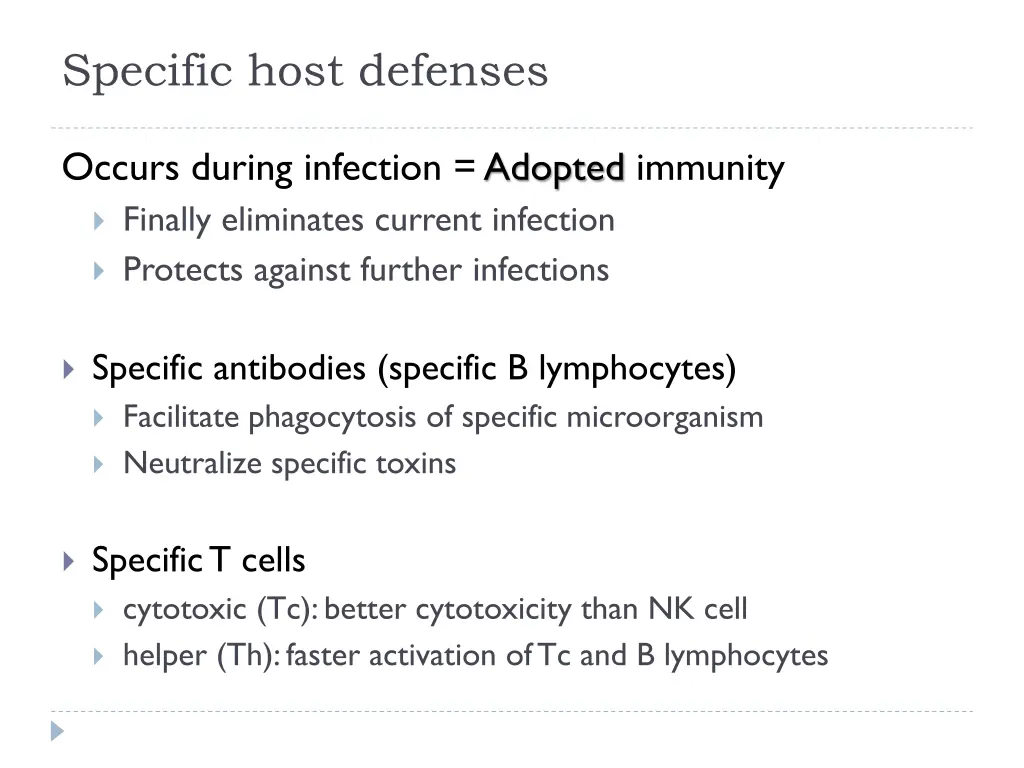 specific host defenses