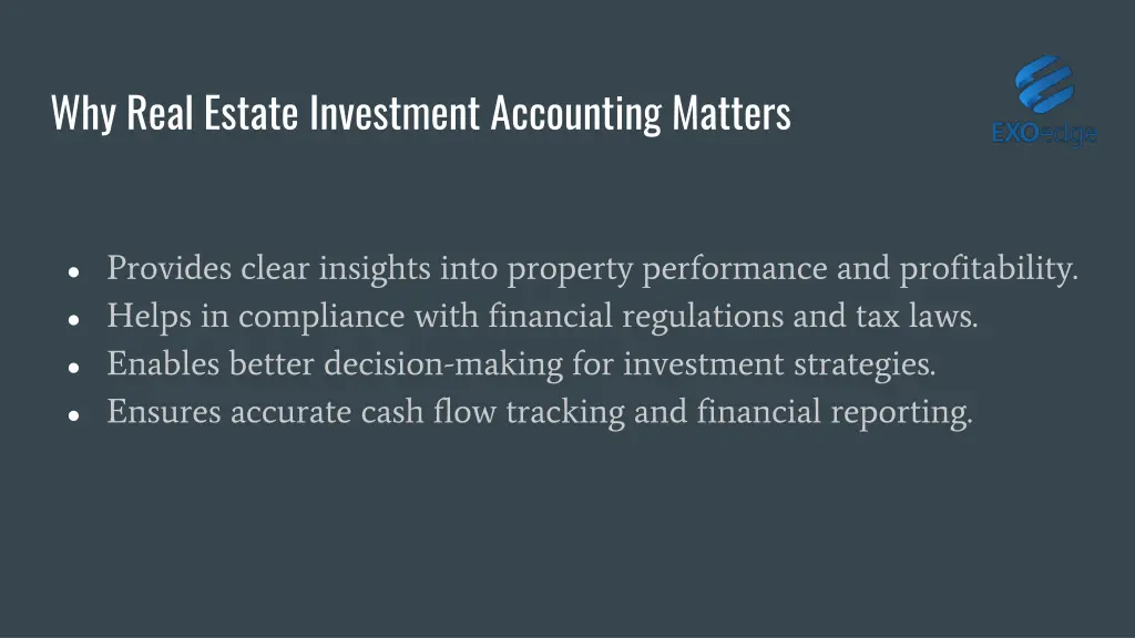 why real estate investment accounting matters
