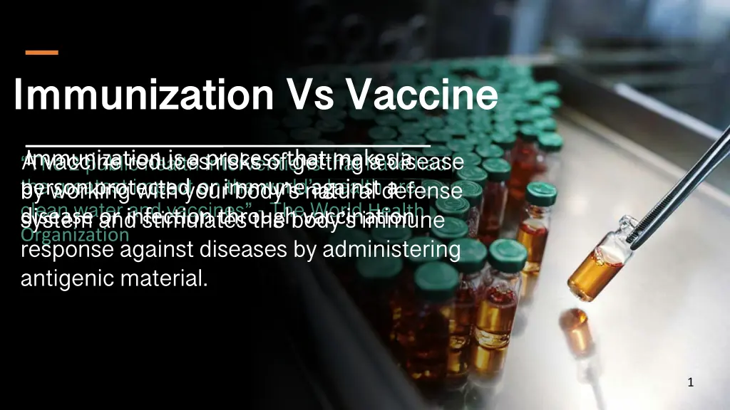 immunization vs vaccine