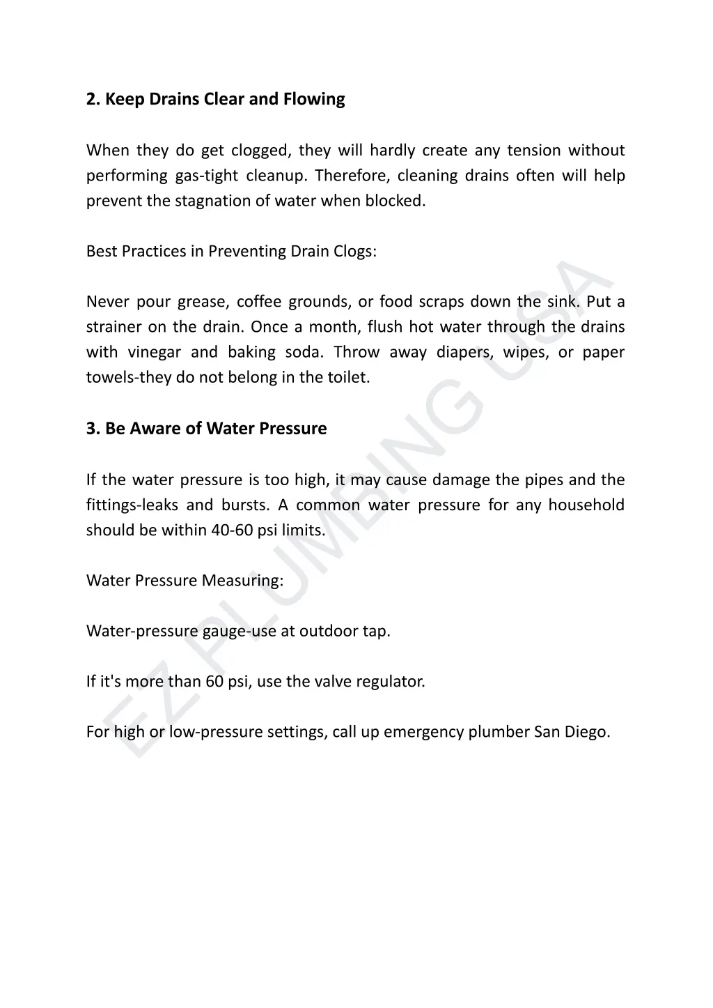 2 keep drains clear and flowing when they
