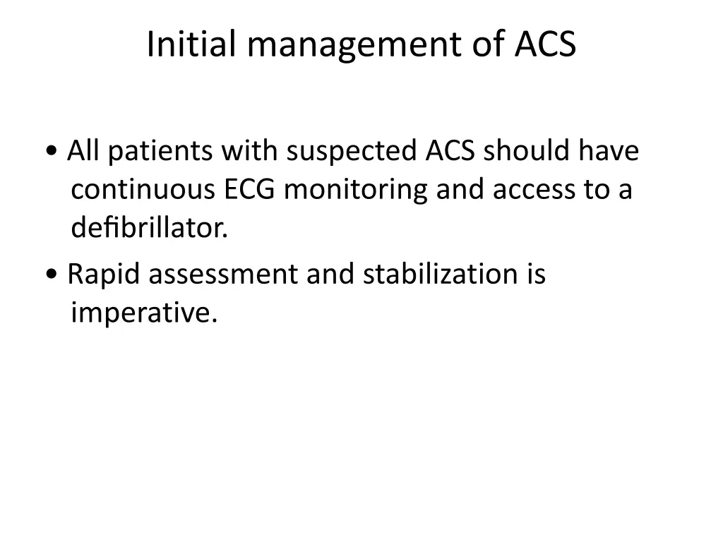 initial management of acs