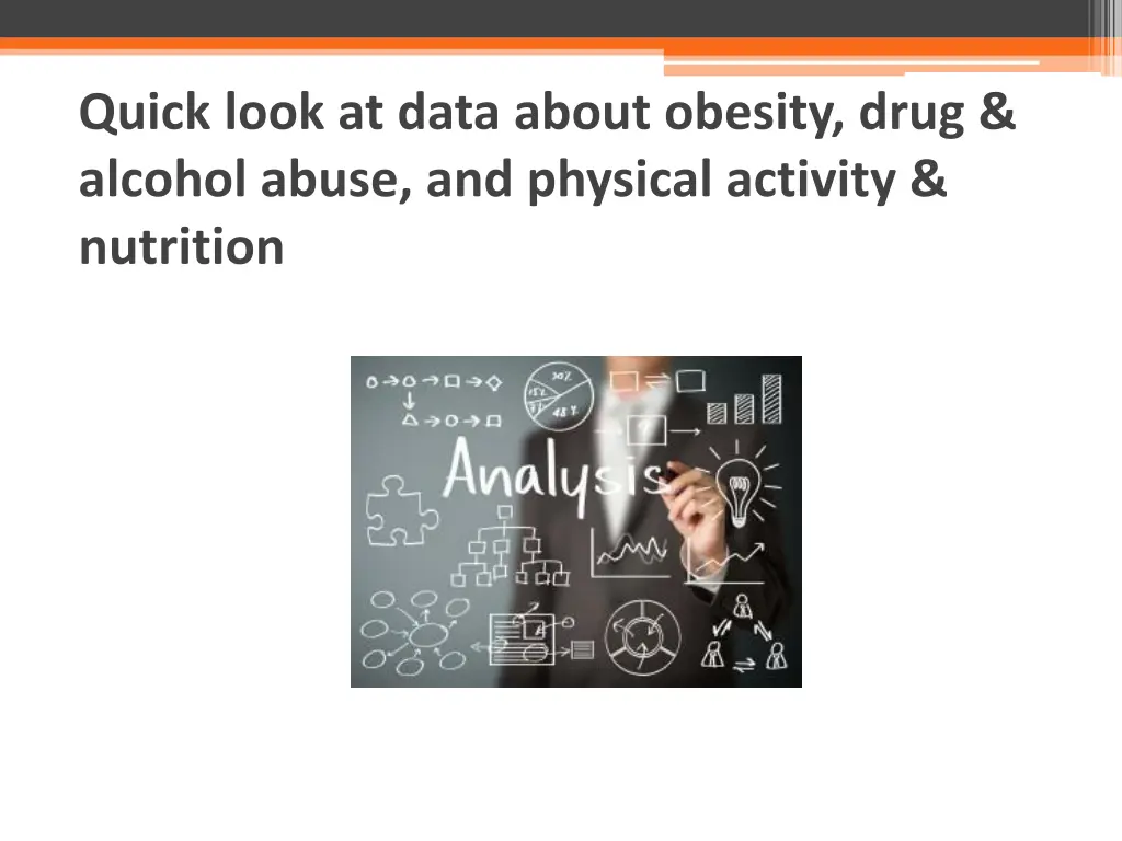 quick look at data about obesity drug alcohol