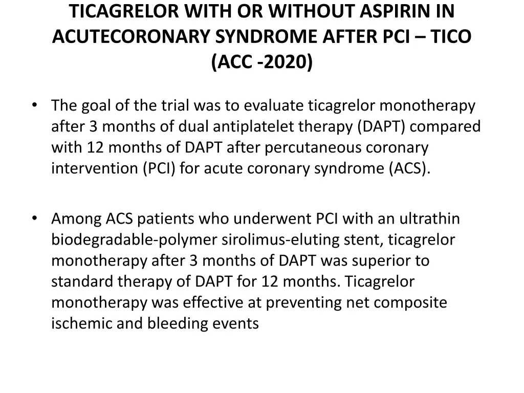 ticagrelor with or without aspirin