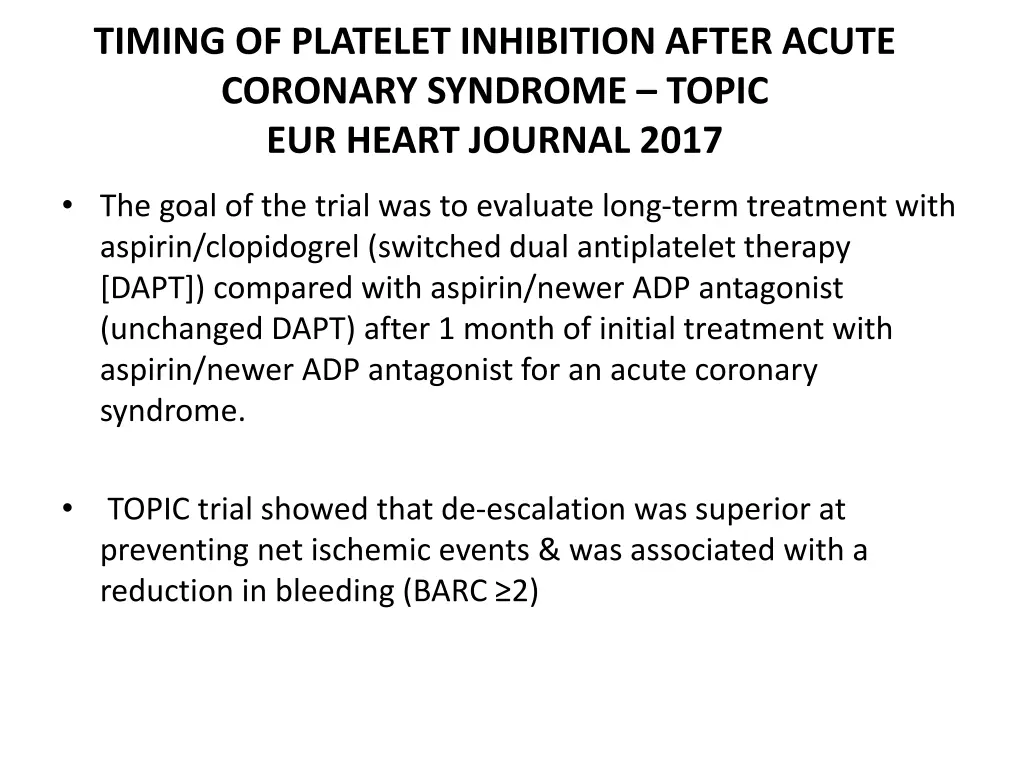 timing of platelet inhibition after acute