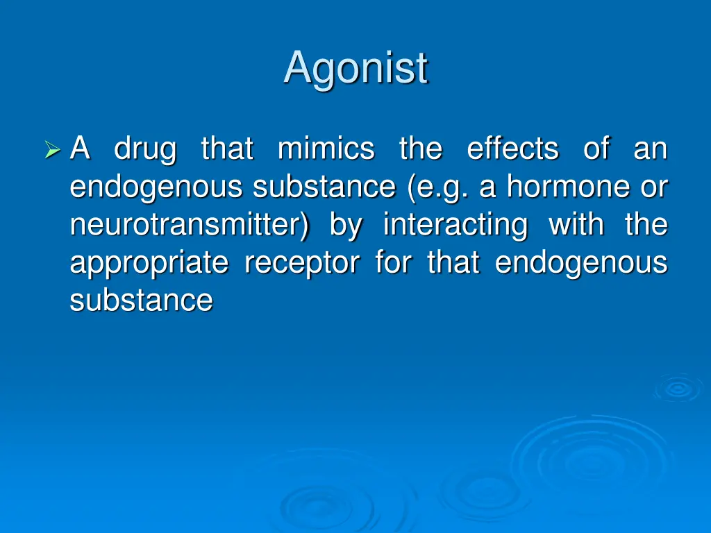 agonist