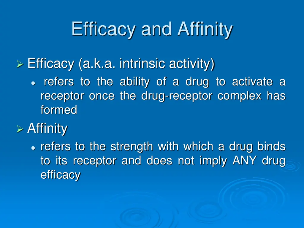 efficacy and affinity