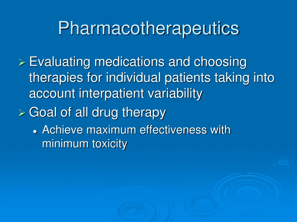 pharmacotherapeutics