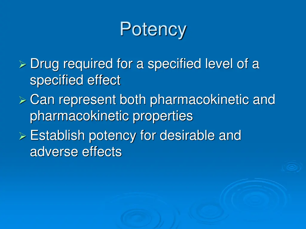 potency