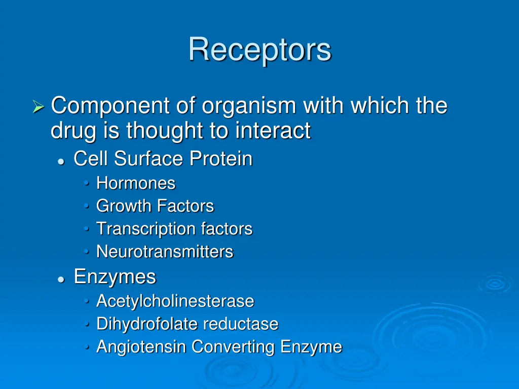 receptors