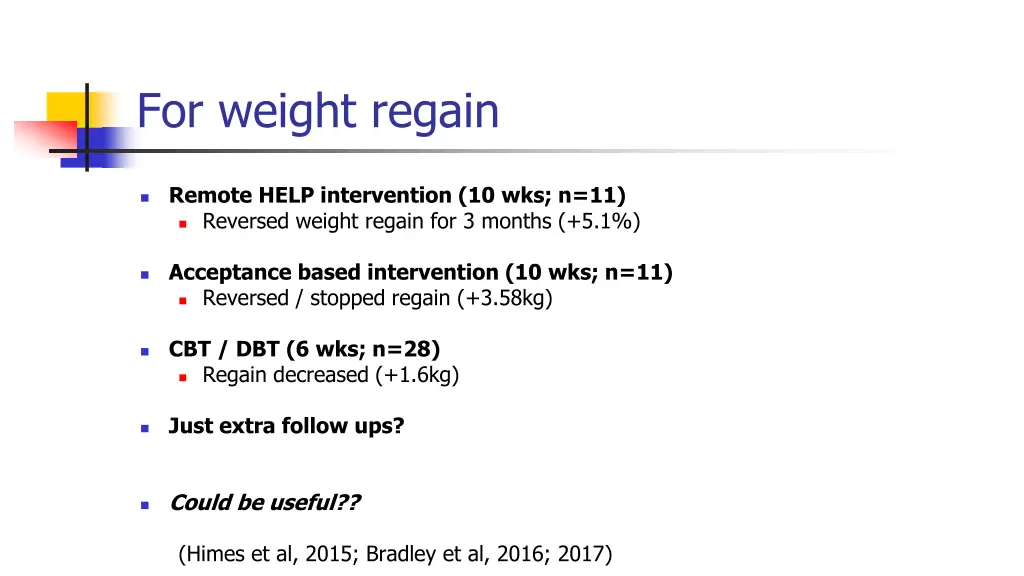 for weight regain